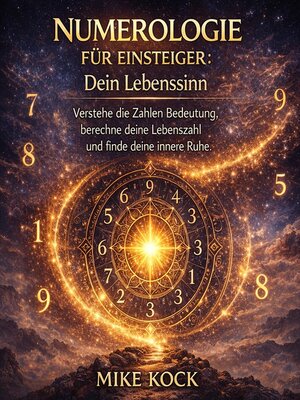 cover image of Numerologie für Einsteiger--Dein Lebenssinn
